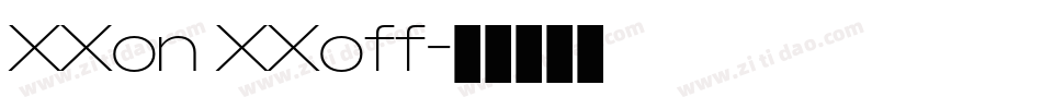 XXon XXoff字体转换